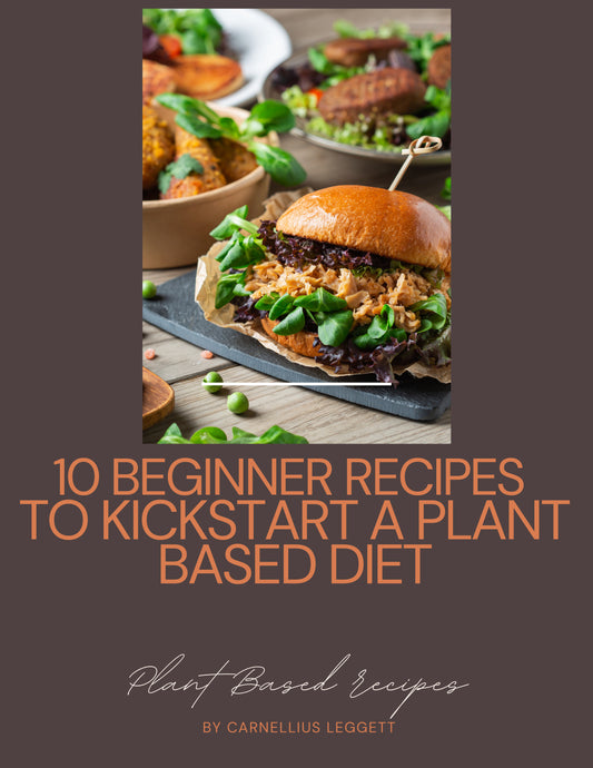 10 Beginner Recipes To Kickstart A Plant-Based Diet